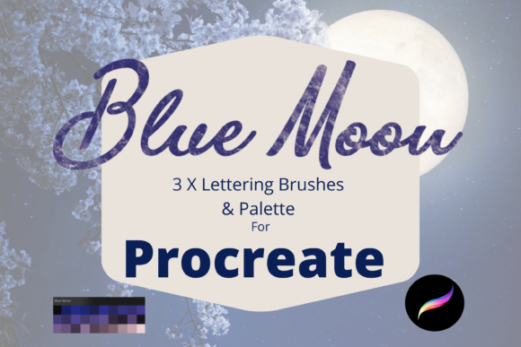 Download Blue Moon Procreate Brushes/Palette - Moon procreate Collection